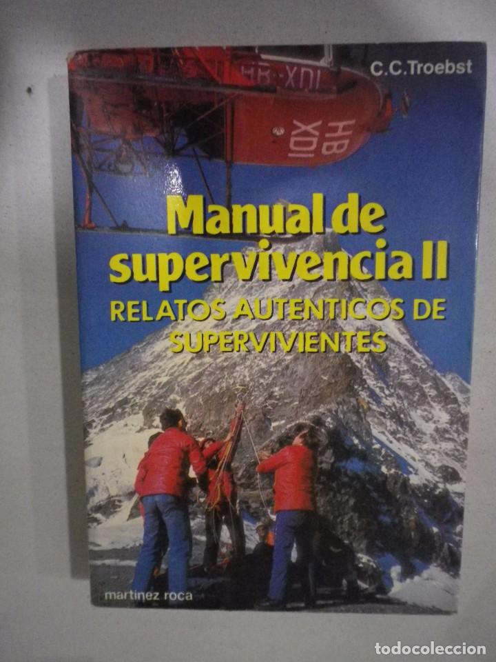 Libros: MANUAL DE SUPERVIVENCIA II EDICIONES MARTINEZ ROCA - Foto 1