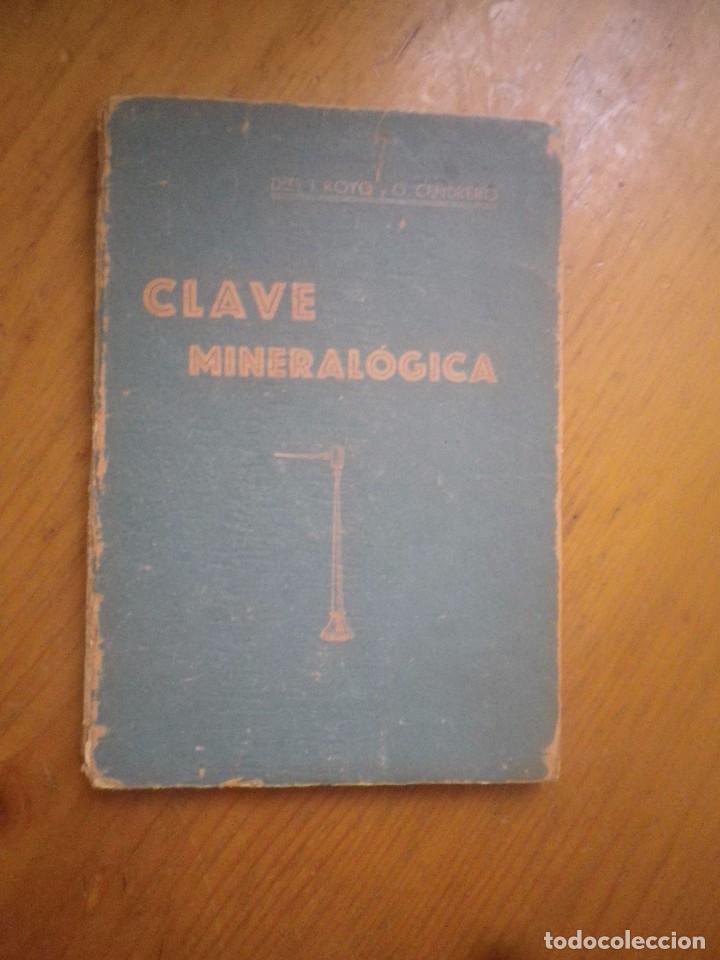 Libros: CLAVE MINERAL&Oacute;GICA - Foto 1