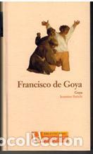 Libros: FRANCISCO DE GOYA - JEANNINE BATICLE - Foto 1