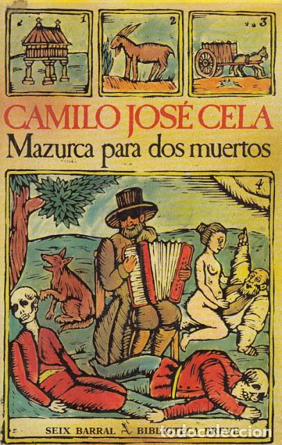 Libros: MAZURCA PARA DOS MUERTOS - CELA, CAMILO JOSE - Foto 1
