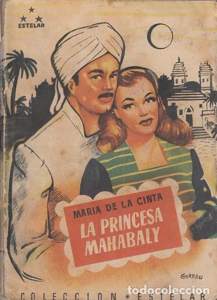 Libros: LA PRINCESA MAHABALY - DE LA CINTA, MAR&Iacute;A - Foto 1