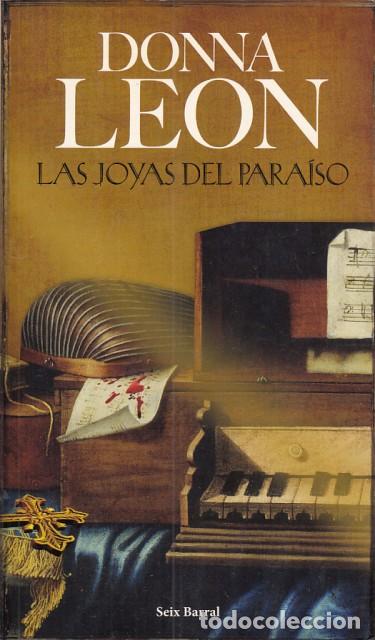 Libros: LAS JOYAS DEL PARA&Iacute;SO - LEON, DONNA - Foto 1