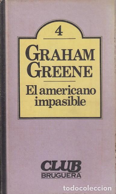 Libros: EL AMERICANO IMPASIBLE - GREENE, GRAHAM - Foto 1
