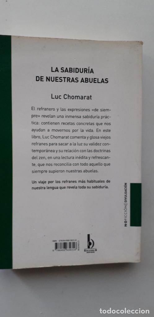 Libros: LA SABIDURIA DE NUESTRAS ABUELAS - LUC CHOMARAT - Foto 3