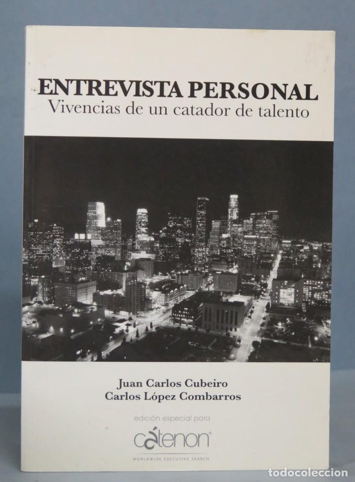 Libros: Entrevista personal: vivencias de un catador de talento