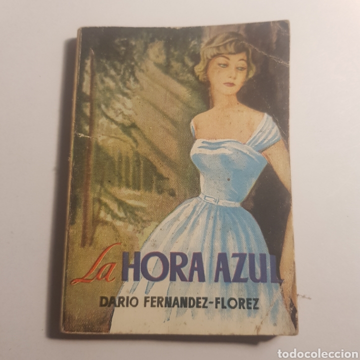 Libros: LA HORA AZUL DARIO FERNANDEZ - FLOREZ - Foto 3