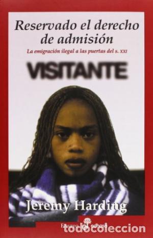Libros: RESERVADO EL DERECHO DE ADMISI&Oacute;N - Harding,Jeremy - Foto 1