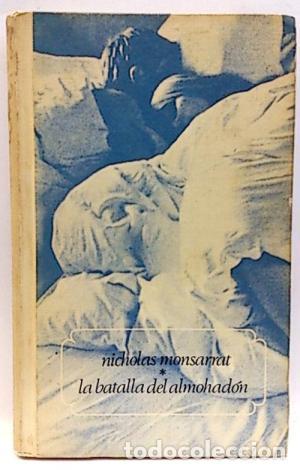 Libros: LA BATALLA DEL ALMOHAD&Oacute;N - Monsarrat,Nicholas - Foto 1