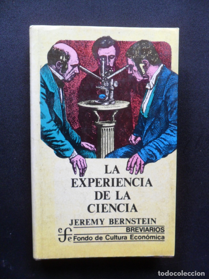 Libros: BERNSTEIN, Jeremy - La experiencia de la ciencia - Foto 1