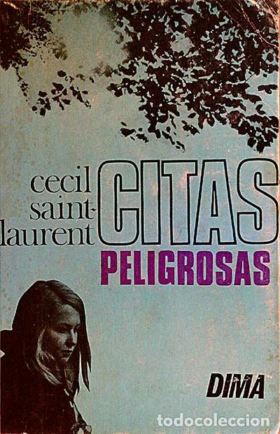 Libros: CITAS PELIGROSAS - Cecil Saint-Laurent - Foto 1