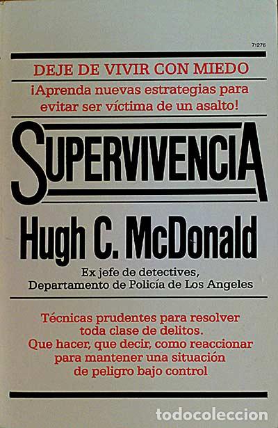 Libros: Supervivencia - Hugh C. McDonald - Foto 1