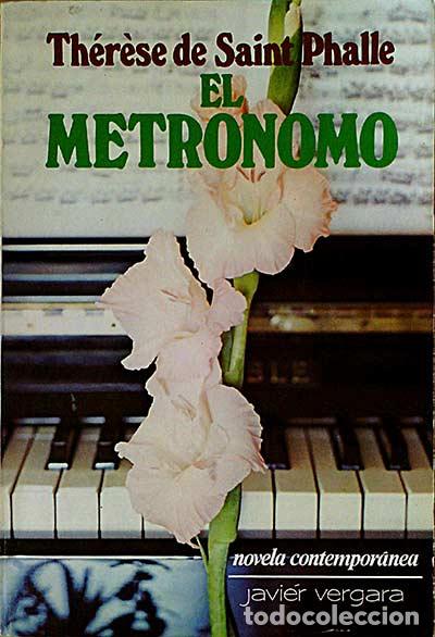 Libros: EL METR&Oacute;NOMO - TH&Eacute;R&Egrave;SE DE AINT PHALLE - Foto 1