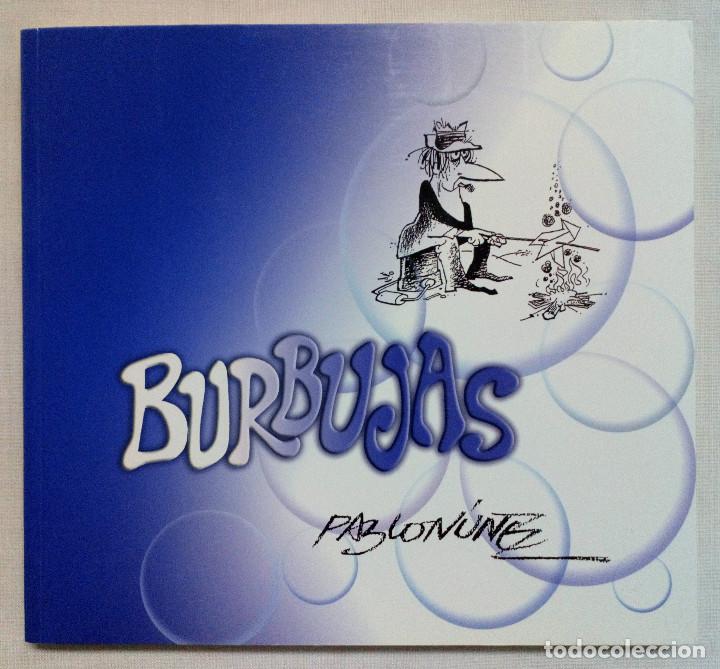 Libros: BURBUJAS, PABLO N&Uacute;&Ntilde;EZ. COMO NUEVO!!! - Foto 1