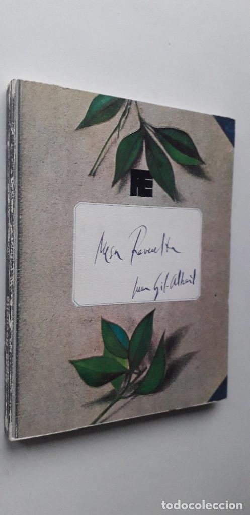 Libros: MESA REVUELTA - JUAN GIL-ALBERT - Foto 2