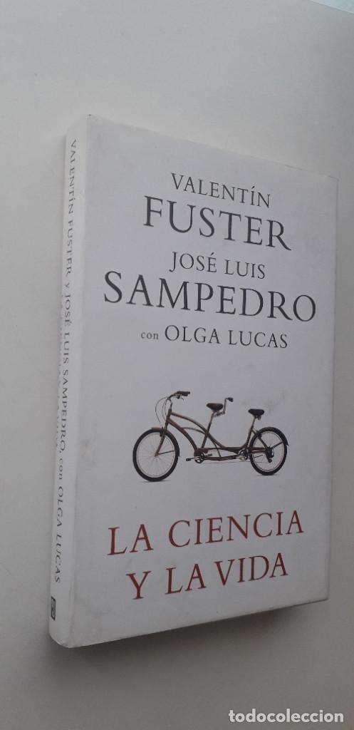 Libros: LA CIENCIA Y LA VIDA - JOSE LUIS SAMPEDRO, VALENTIN FUSTER - Foto 2