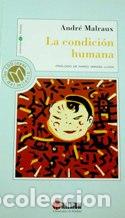 Libros: LA CONDICION HUMANA - ANDRE MALRAUX - Foto 1