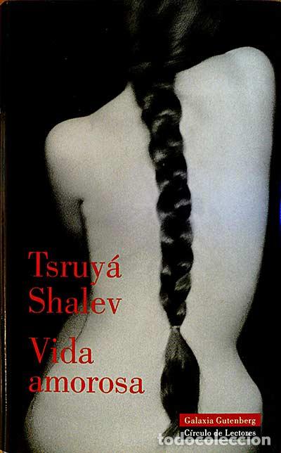 Libros: Vida amorosa - Tsruy&aacute; Shalev - Foto 1