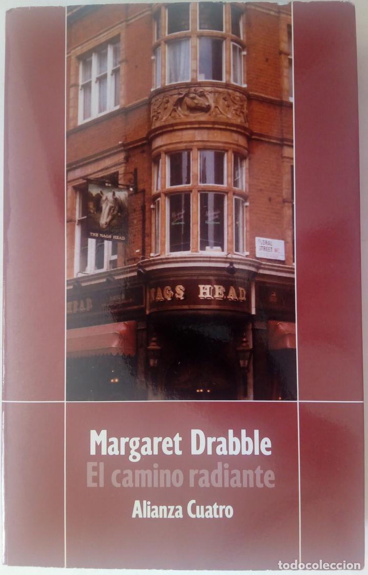 Libros: El camino radiante - Margaret Drabble - Foto 1