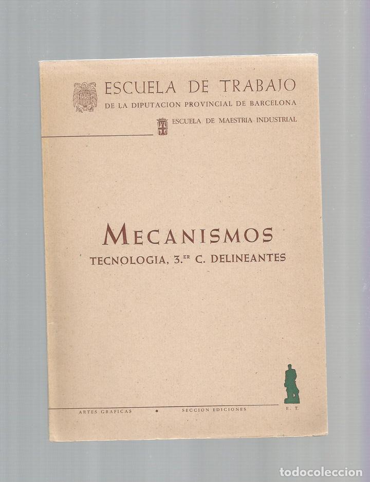 Libros: Mecanismos. Tecnolog&iacute;a 3er C. Delineantes. - Foto 1