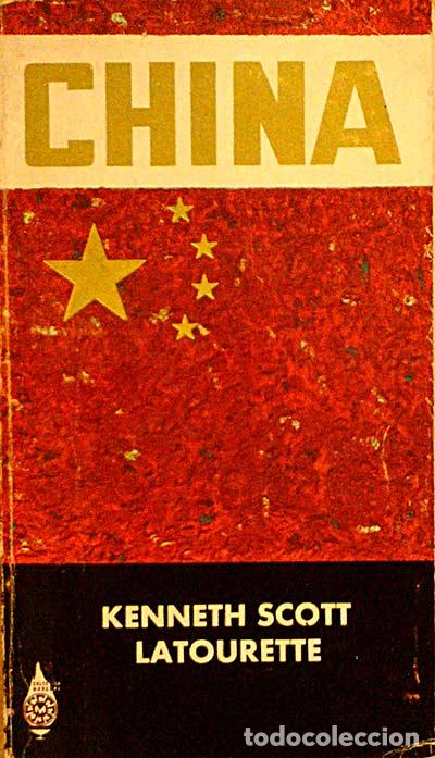 Libros: CHINA - KENNETH SCOTT LATOURETTE - Foto 1