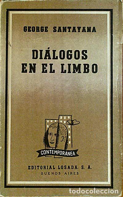 Libros: DI&Aacute;LOGOS EN EL LIMBO - George Santayana - Foto 1