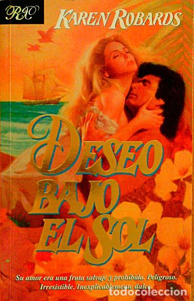 Libros: DESEO BAJO EL SOL - Karen Robards - Foto 1