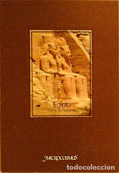 Libros: Egipto Tierra de Faraones - Rolf D. Schwarz - Foto 1