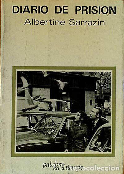 Libros: DIARIO DE PRISI&Oacute;N - Albertine Sarrazin - Foto 1