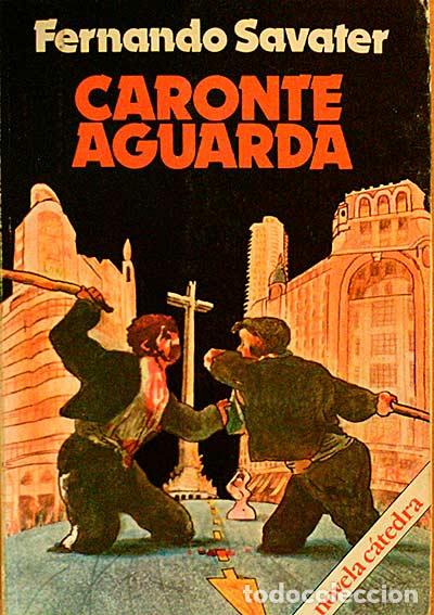 Libros: CARONTE AGUARDA - Fernando Savater - Foto 1