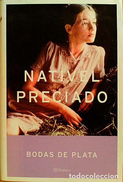 Libros: Bodas de Plata - Nativel Preciado - Foto 1