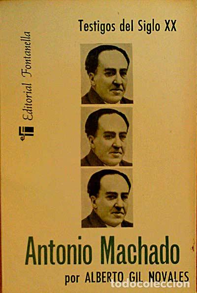 Libros: Antonio Machado - Gil Novales, Alberto - Foto 1