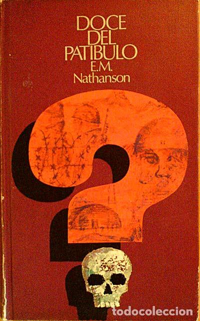 Libros: Doce del pat&iacute;bulo - E. M. Nathanson - Foto 1