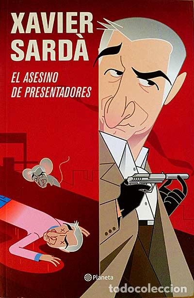 Libros: EL ASESINO DE PRESENTADORES - XAVIER SARD&Aacute; - Foto 1