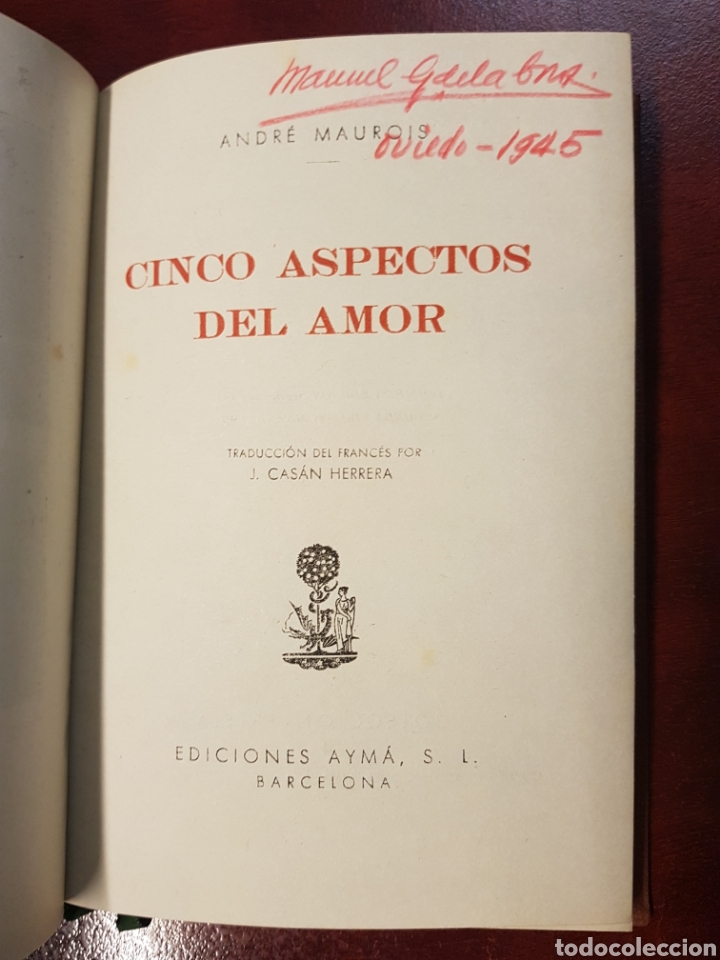 Libros: Cinco aspectos del amor - andre maurois - 1942 - Foto 2