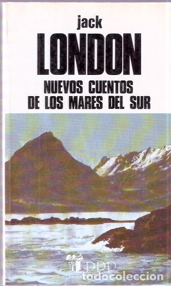 Libros: Nuevos cuentos de los mares del sur - London, Jack - Foto 1
