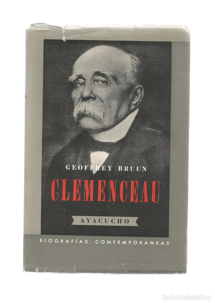 Libros: Clemenceau. - BRUUN, Geoffrey: - Foto 1