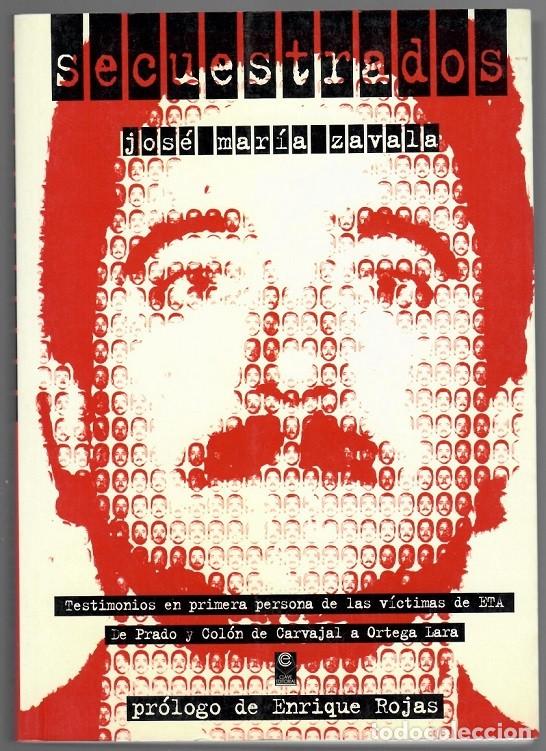 Libros: Secuestrados - Jos&eacute; Mar&iacute;a Zavala - Foto 1