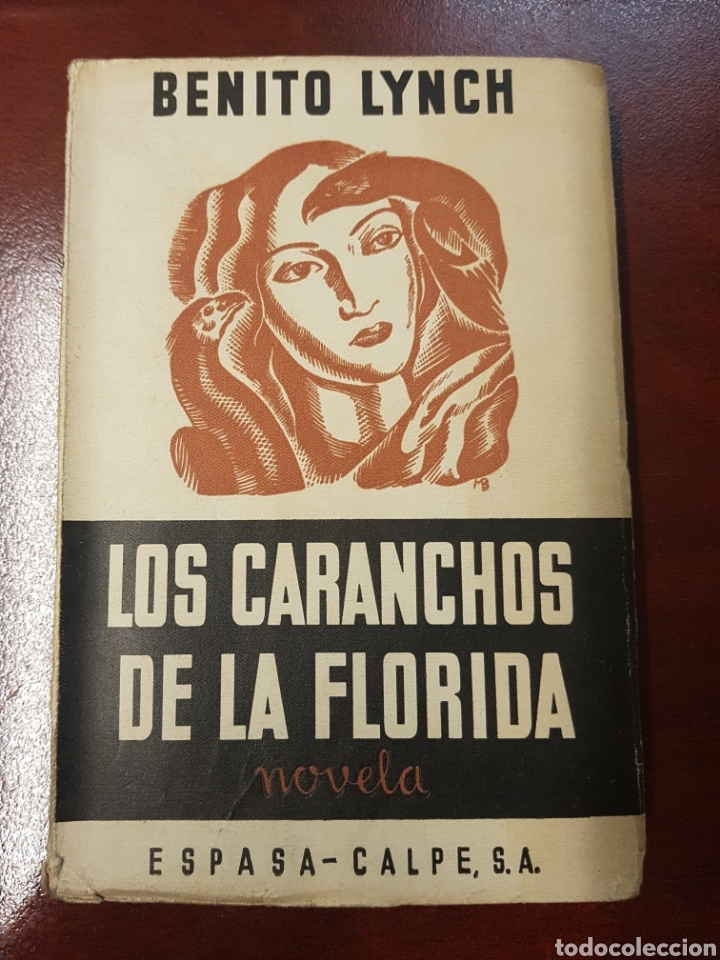 Libros: Los caranchos de la florida - benito lynch - 1936 - Foto 1