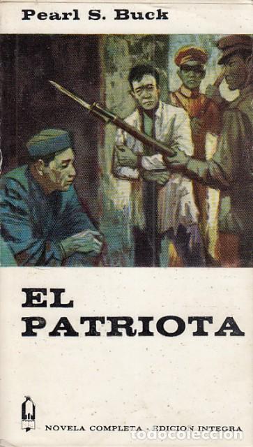 Libros: EL PATRIOTA - BUCK, PEARL S. - Foto 1