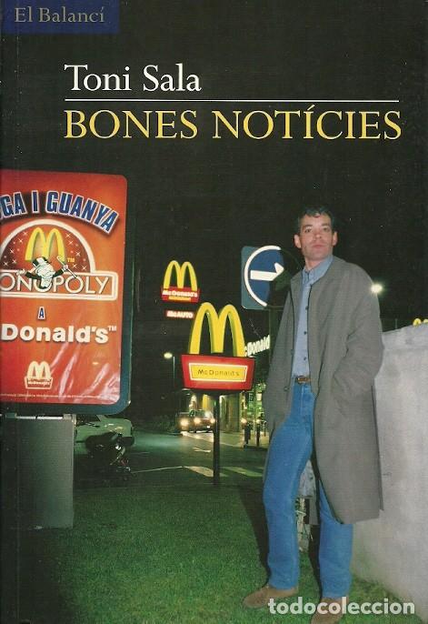 Libros: BONES NOTICIES TONI SALA EL BALANCI - Foto 1