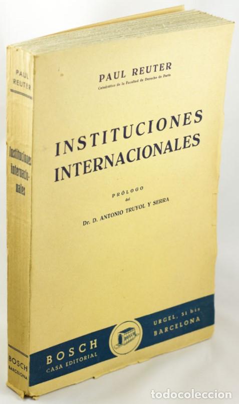 Libros: INSTITUCIONES INTERNACIONALES - REUTER, Paul - Foto 1