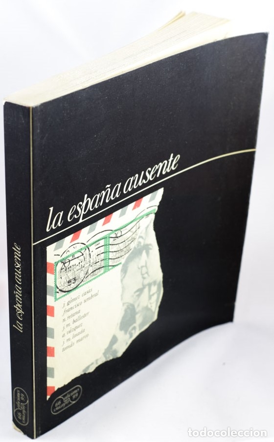 Libros: LA ESPA&Ntilde;A AUSENTE - V.V.A.A. - Foto 2