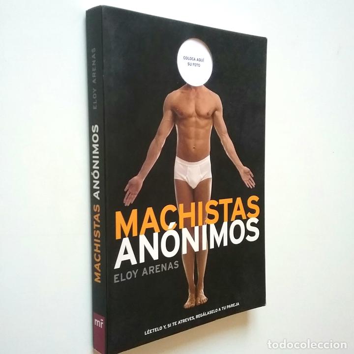 Libros: Eloy Arenas - Machistas an&oacute;nimos - Foto 1
