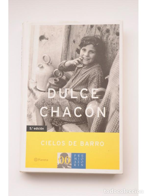 Libros: Cielos de barro - CHAC&Oacute;N, Dulce - Foto 1