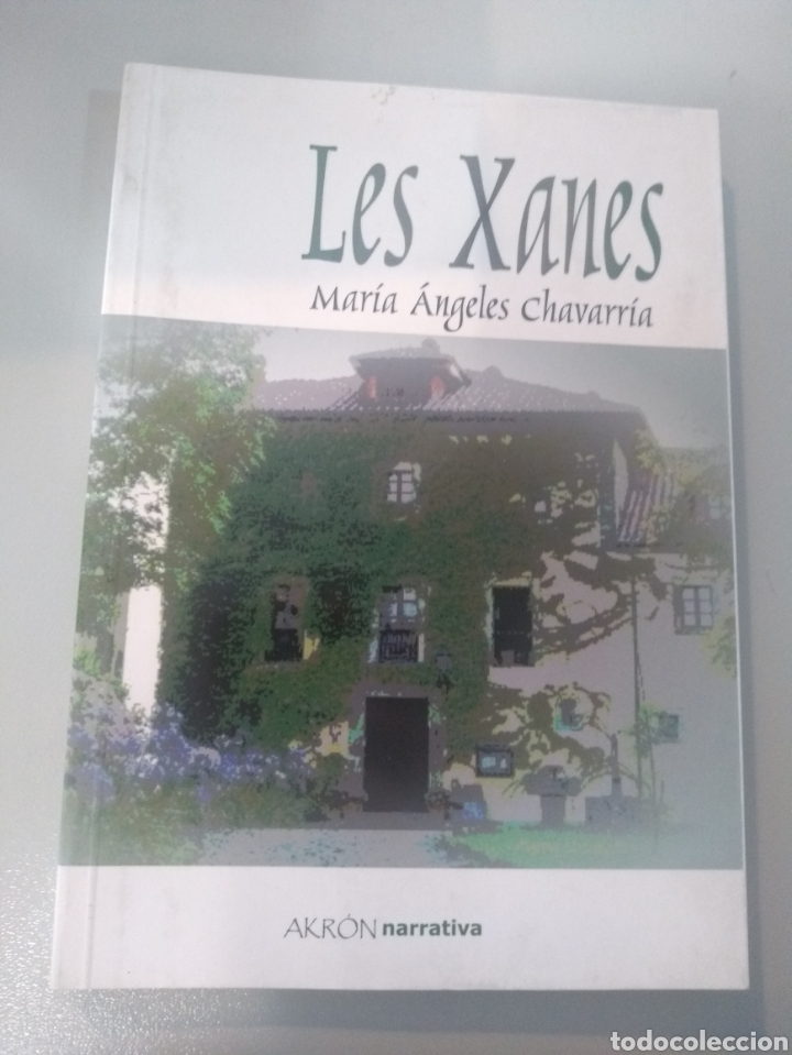 Libros: Les Xanes de Mar&iacute;a &Aacute;ngeles Chavarr&iacute;a - Foto 1