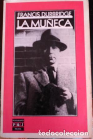 Libros: LA MU&Ntilde;ECA - Durbridge,Francis - Foto 1