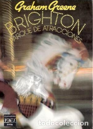 Libros: BRIGHTON PARQUE DE ATRACCIONES - Greene,Graham - Foto 1