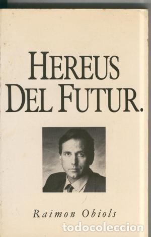 Libros: HEREUS DEL FUTUR - Obiols,Raimon - Foto 1