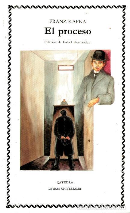 Libros: EL PROCESO. Traducci&oacute;n y edici&oacute;n de Isabel Hern&aacute;ndez. 6&ordf; ed. - Foto 1