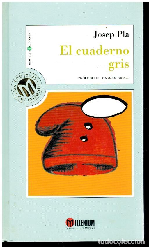 Libros: EL CUADERNO GRIS. Pr&oacute;logo de Carmen Rigalt. - Foto 1